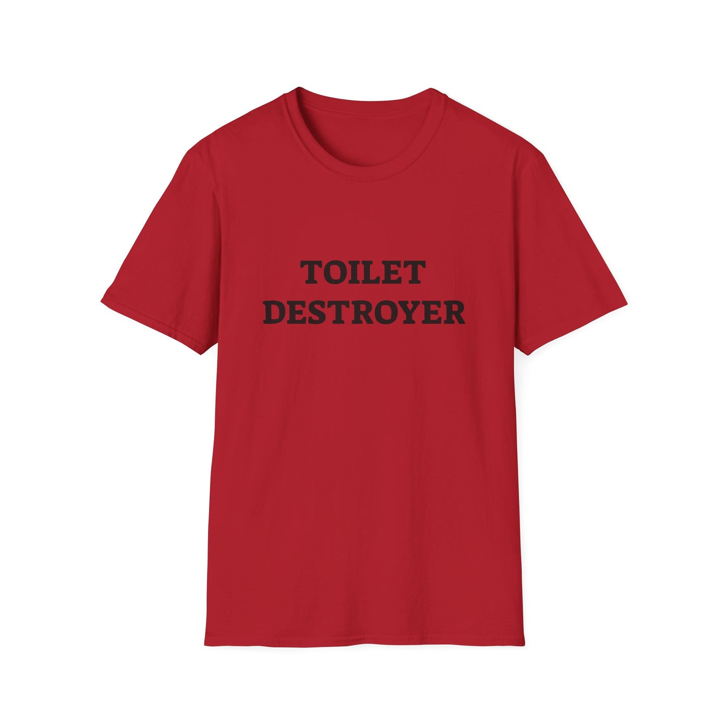 Toilet Destroyer Unisex Funny Tee Shirt Soft Cotton