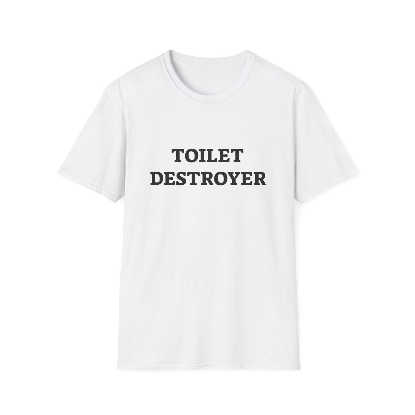 Toilet Destroyer Unisex Funny Tee Shirt Soft Cotton