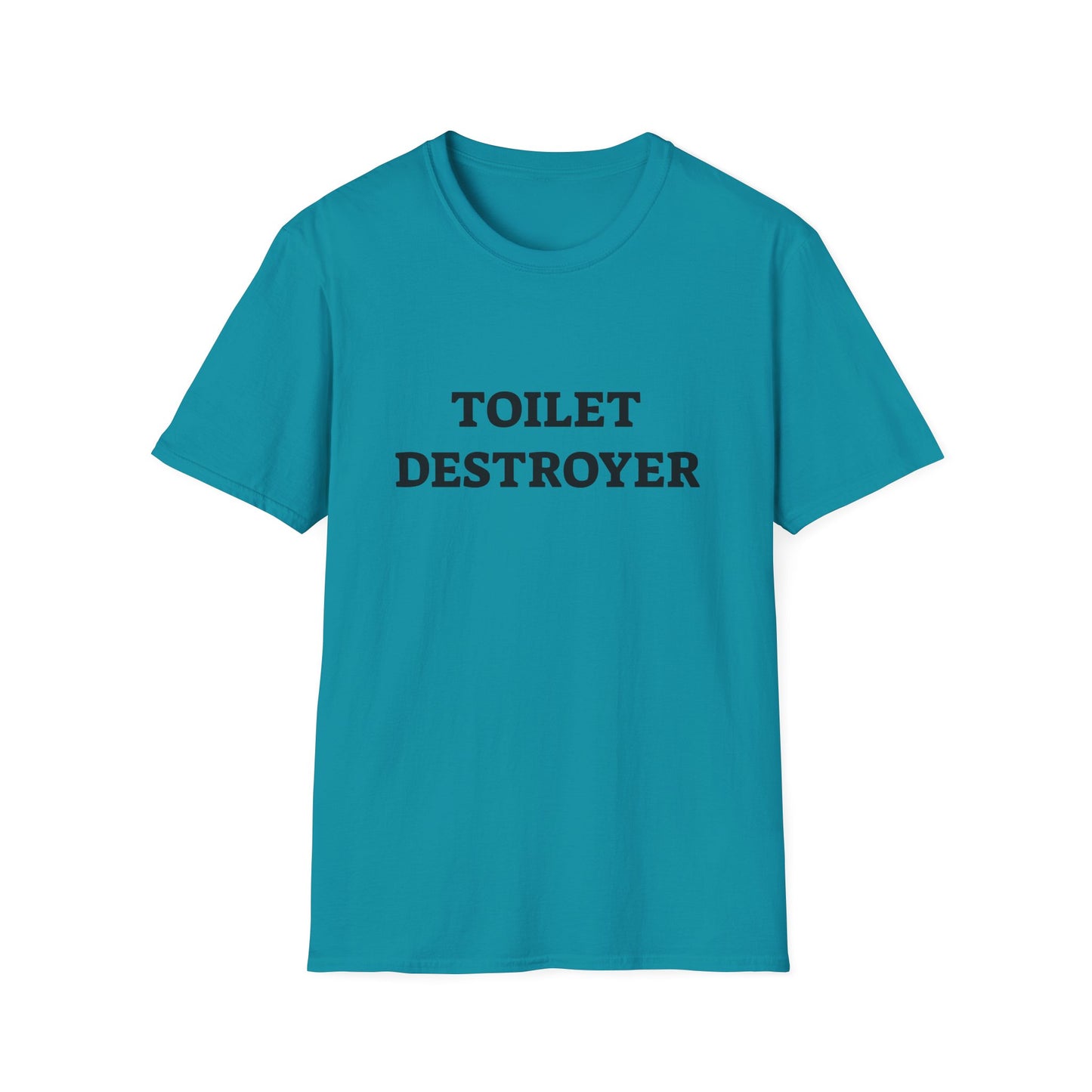 Toilet Destroyer Unisex Funny Tee Shirt Soft Cotton